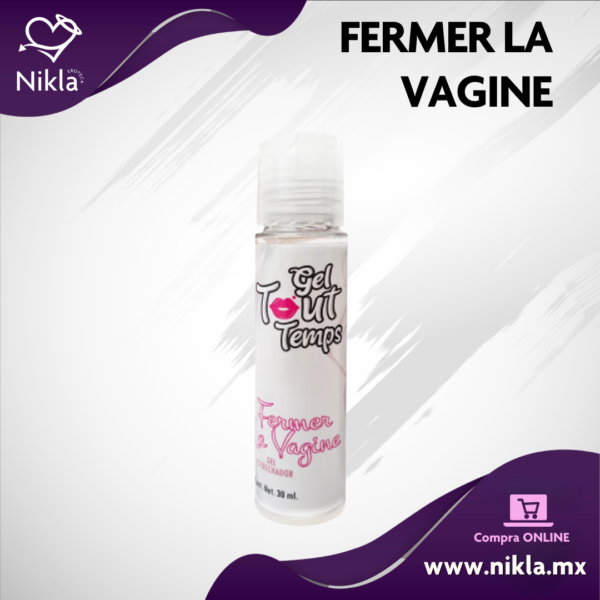 Fermer la Vagine